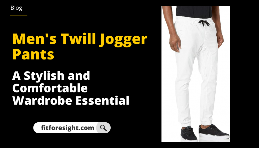 Men's Twill Jogger Pants: A Stylish and Comfortable Wardrobe Essential ...