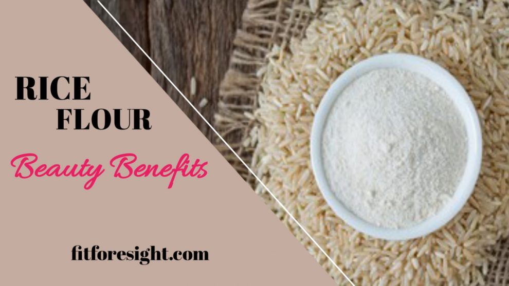 Rice flour benefits for skin